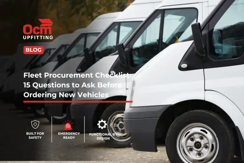 OCM Upfitting fleet procurement checklist graphic featuring commercial vans and 15 questions to ask before ordering new fleet vehicles.